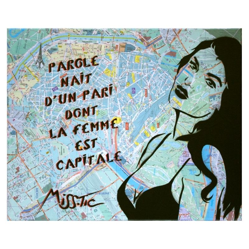 15E MissTic Parole nait d'un pari dont la femme est capitale 38x46cm spray et pochoir sur toile - Eric Brugier - marchand d'art - gestion de collection